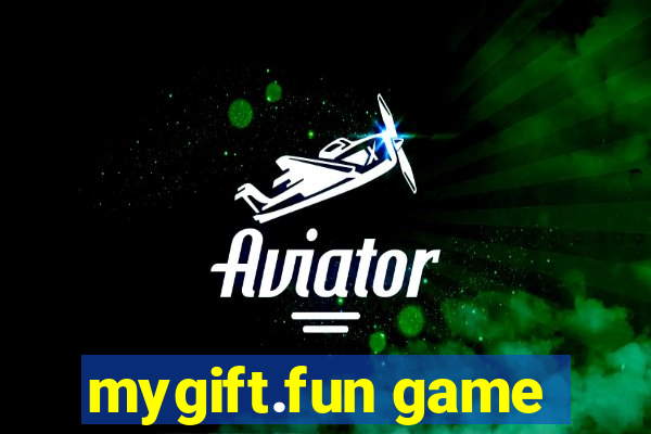 mygift.fun game